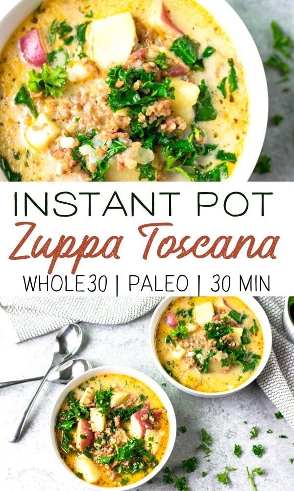 Instant Pot Zuppa Toscana (Paleo, Whole30, Easy) - Instant Pot Zuppa Toscana (Paleo, Whole30, Easy) -   19 instant pot recipes healthy family vegetarian ideas