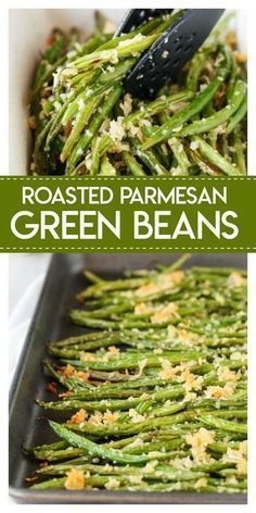 Roasted Parmesan Green Beans - Roasted Parmesan Green Beans -   19 thanksgiving recipes side dishes healthy ideas