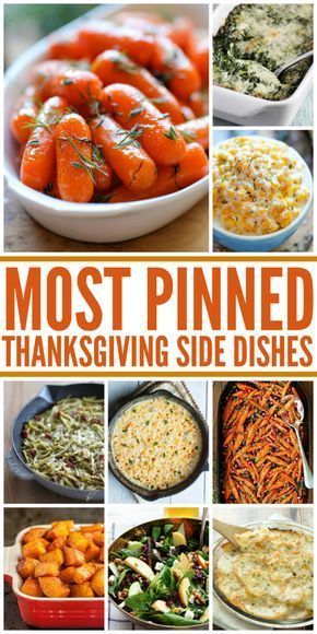 25 Most Pinned Holiday Side Dishes - 25 Most Pinned Holiday Side Dishes -   17 thanksgiving sides ideas