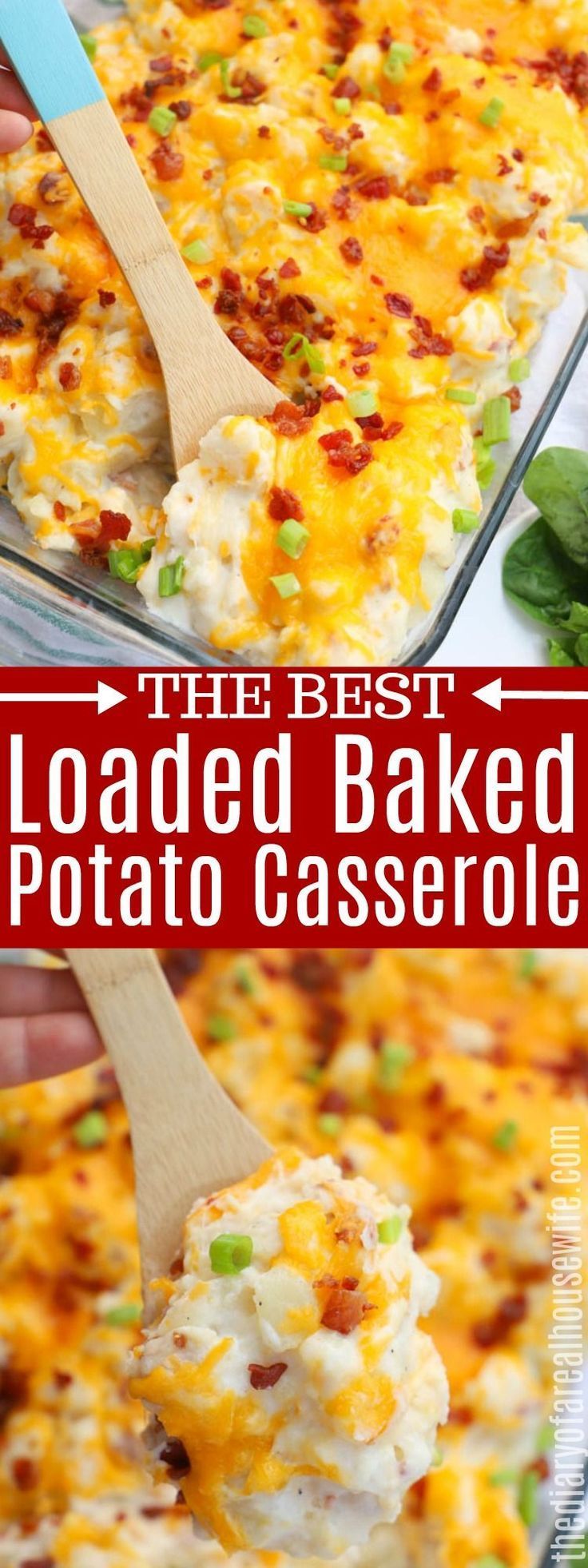 Loaded Baked Potato Casserole - The Diary of a Real Housewife - Loaded Baked Potato Casserole - The Diary of a Real Housewife -   17 thanksgiving sides ideas
