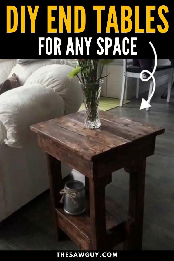 DIY End Tables For Any Space - DIY End Tables For Any Space -   18 diy projects for the home furniture ideas