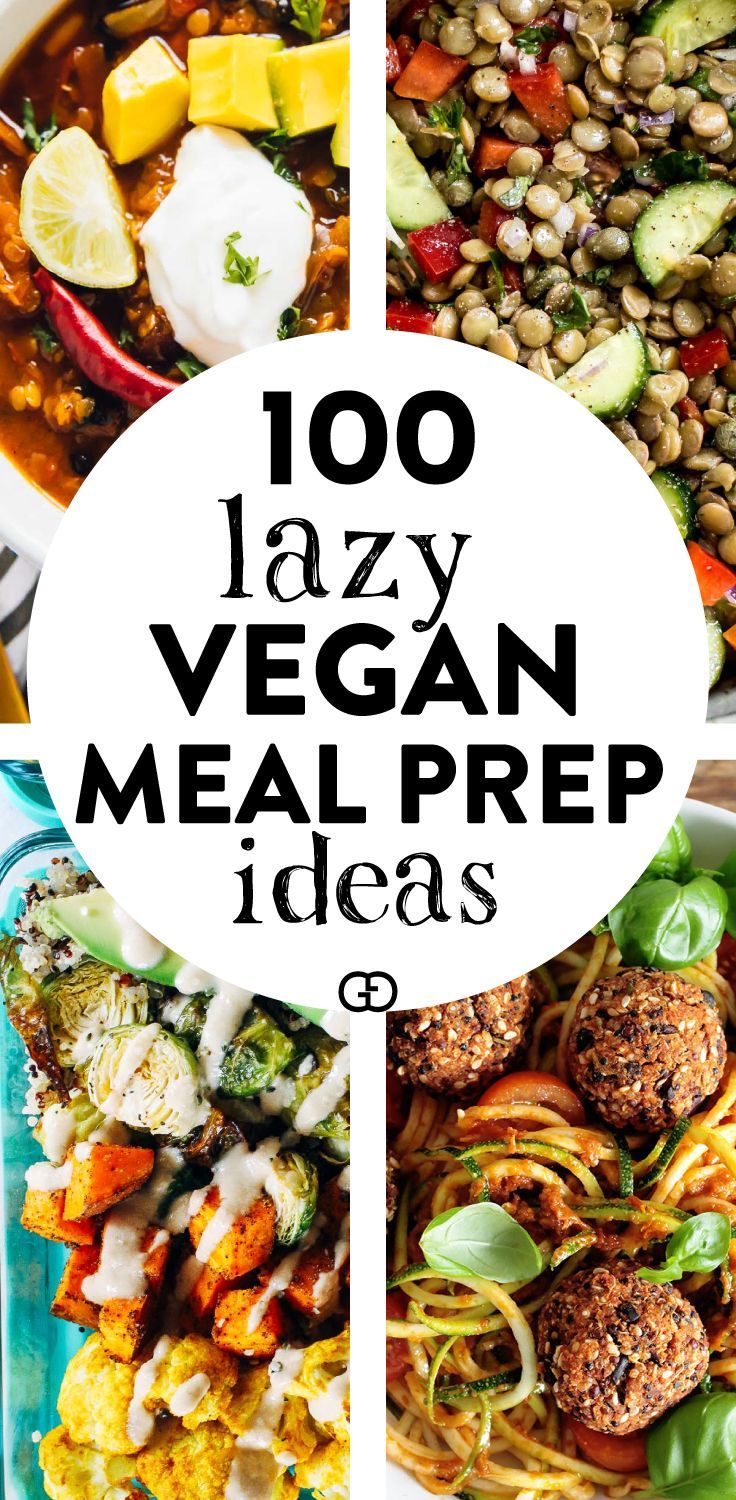 100 Lazy Vegan Meal Prep Idea - 100 Lazy Vegan Meal Prep Idea -   18 meal prep recipes vegetarian lunch ideas