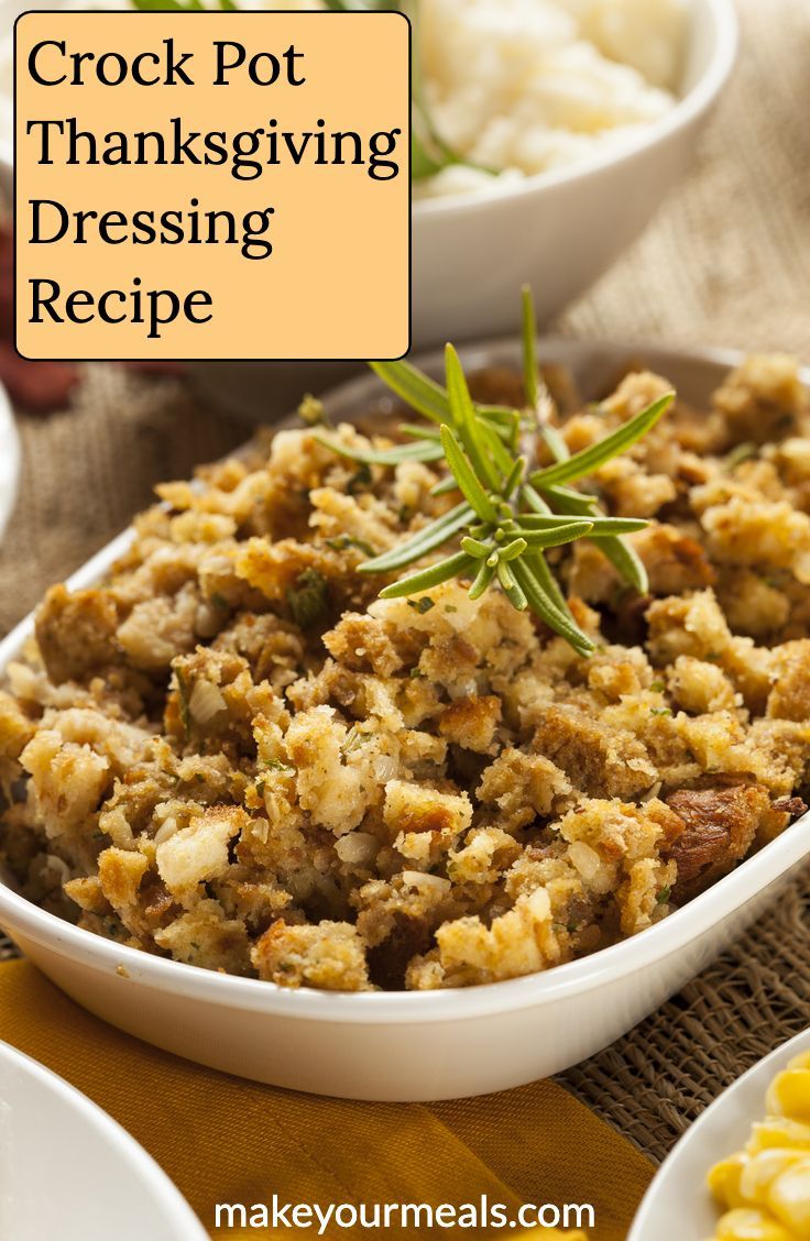 Crock Pot Thanksgiving Dressing Recipe - Crock Pot Thanksgiving Dressing Recipe -   18 stuffing recipes easy ovens ideas
