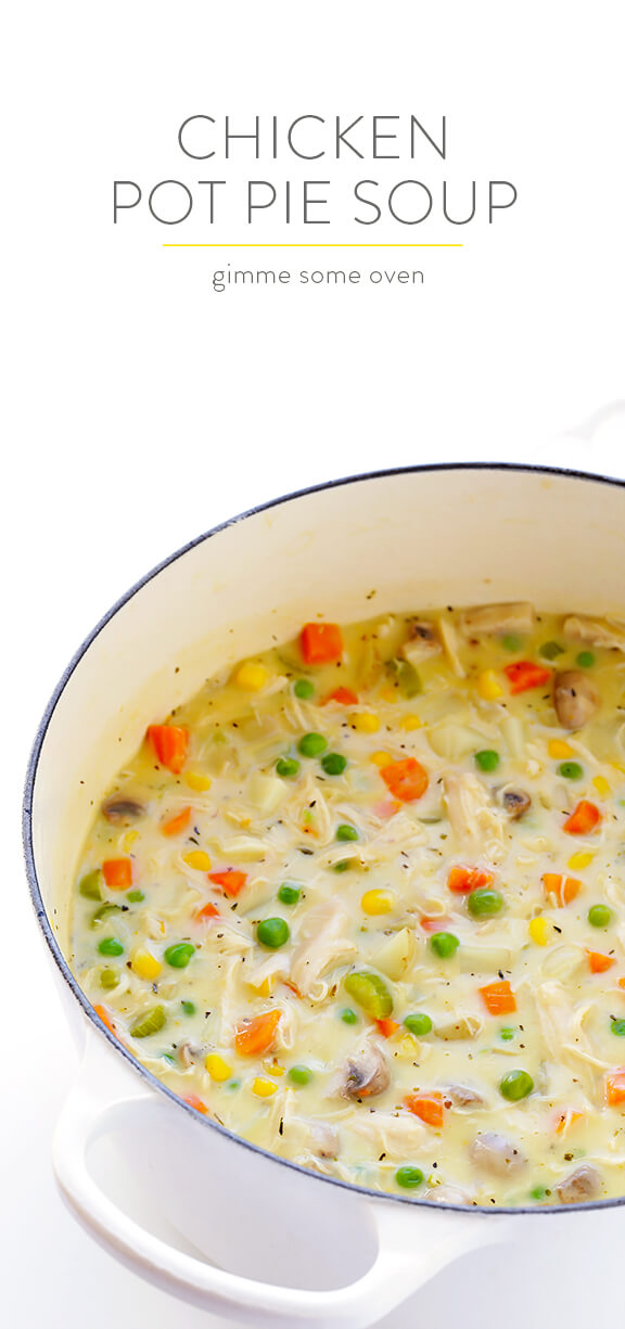 Chicken Pot Pie Soup | Gimme Some Oven - Chicken Pot Pie Soup | Gimme Some Oven -   18 turkey pot pie soup crockpot ideas