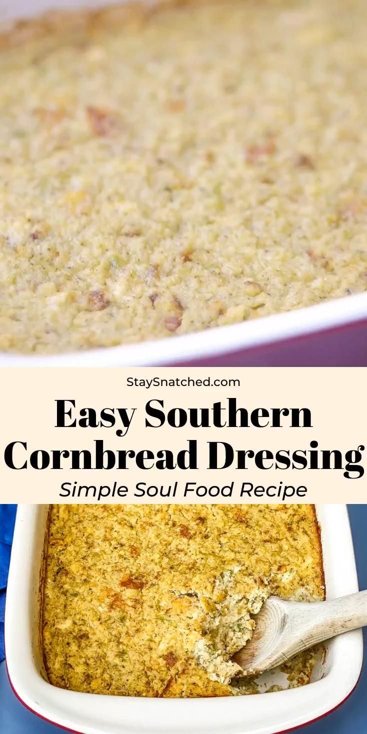 Easy Southern Cornbread Dressing - Easy Southern Cornbread Dressing -   19 dressing recipes thanksgiving bread ideas