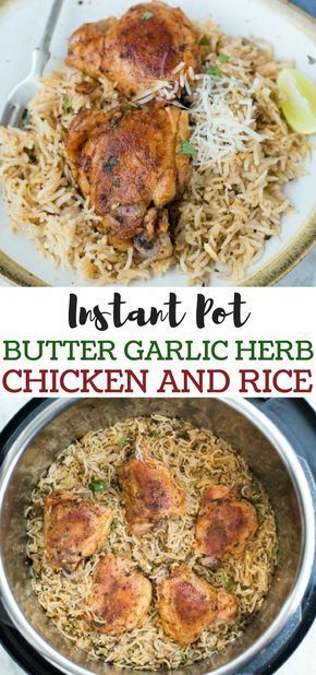 Instant Pot Garlic Herb Chicken and Rice - Instant Pot Garlic Herb Chicken and Rice -   19 instant pot recipes healthy family soup ideas