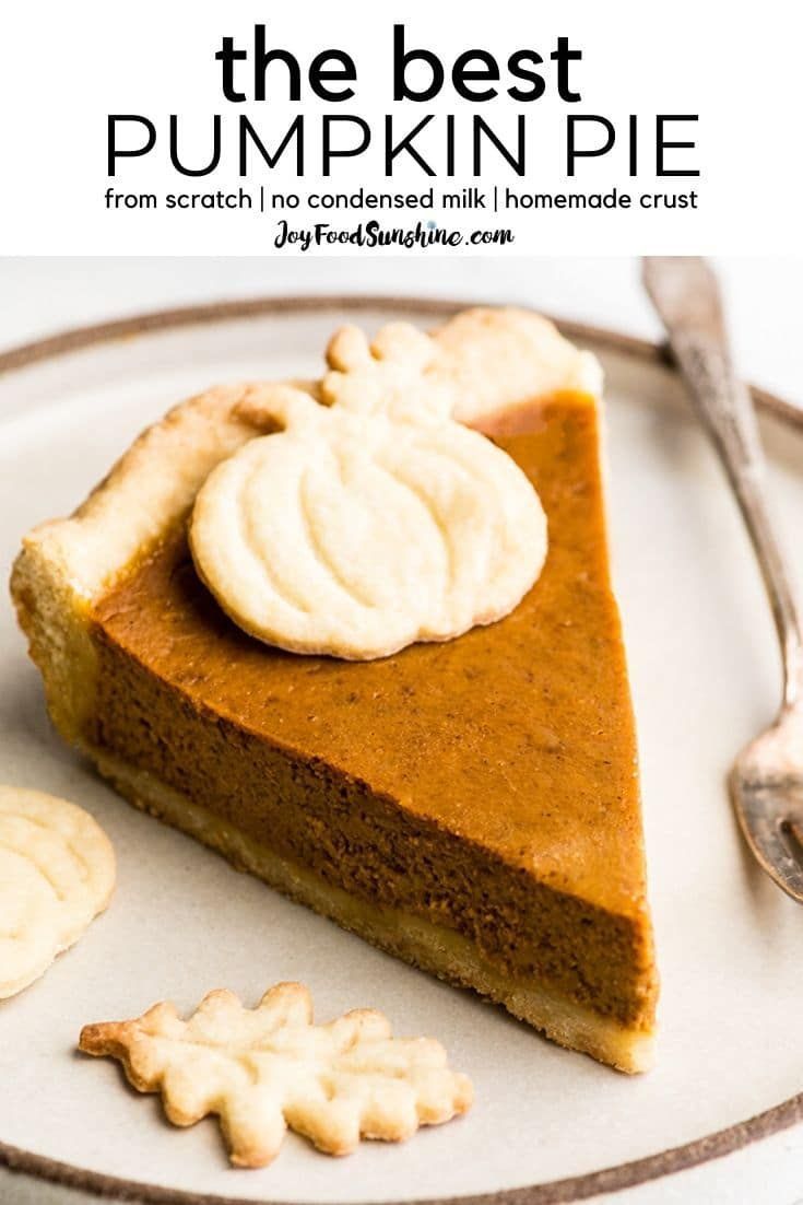 The Best Pumpkin Pie Recipe from Scratch (Easy)! - The Best Pumpkin Pie Recipe from Scratch (Easy)! -   19 pumpkin pie recipe easy condensed milk ideas