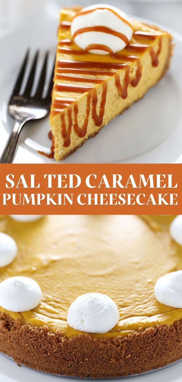 Salted Caramel Pumpkin Cheesecake - Salted Caramel Pumpkin Cheesecake -   25 pumpkin pie recipe easy homemade ideas